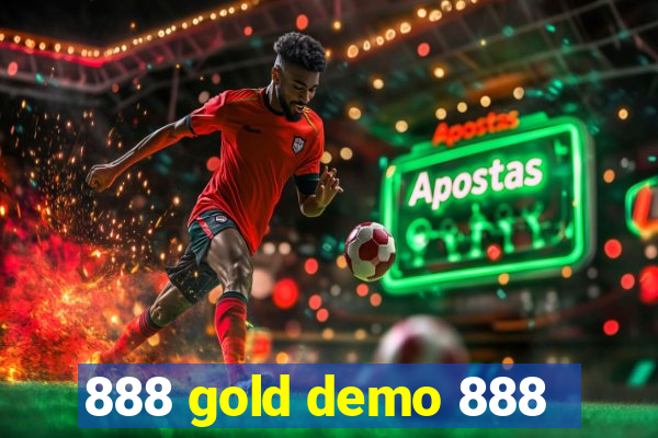 888 gold demo 888